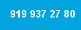 919 937 27 80